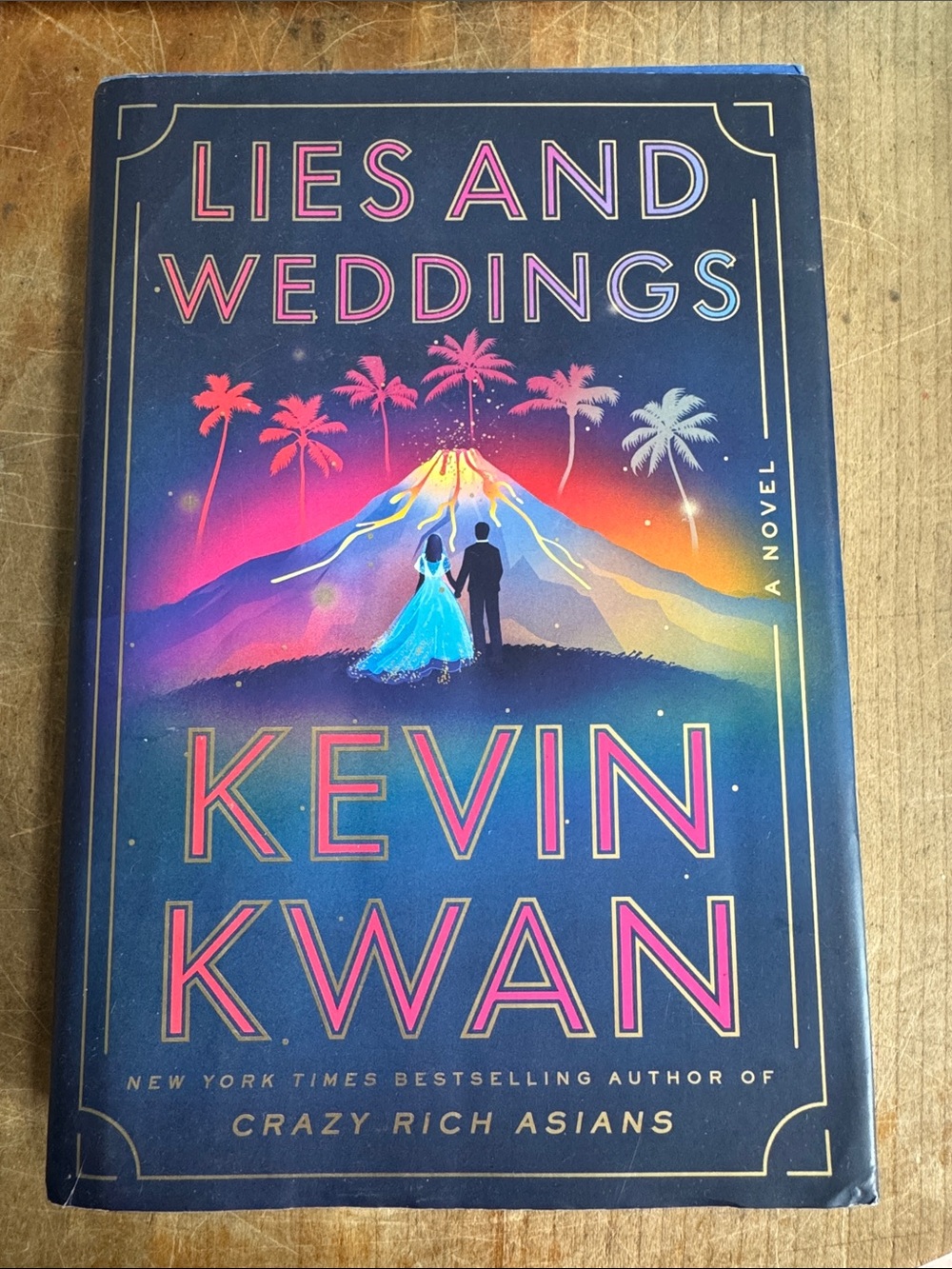 Lies and Weddings Hardcover - Kevin Kwan